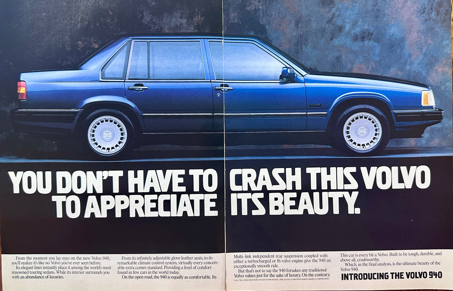 1990 2-Page Volvo 940 Vintage Ad - You don't' have to Crash...