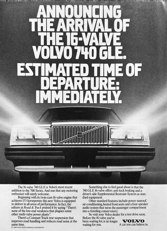 1989 Volvo 740 GLE Estimated Time To Departure - Immediately - Vintage Ad