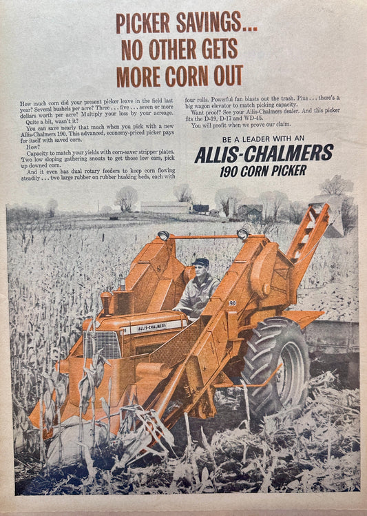 1963 Allis Chalmers 190 Corn Picker - No Other Gets More Corn Out - Vintage Ad