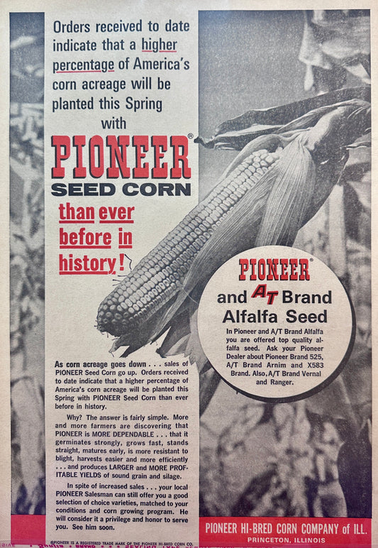 1963 Pioneer Seed Corn Product of Pioneer Hi-Bred Corn Co - Vintage Ad