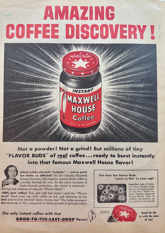 1953 Maxwell House Instant Coffee - " Flavor Buds" of Real Coffee Vintage Ad N610