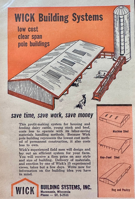 1963 Wick Building Systems Mazomanie Wisconsin - Farm Buildings Ad N947