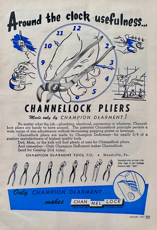 1952 Channel Lock Pliers Around the Clock Usefulness - Vintage Ad N205