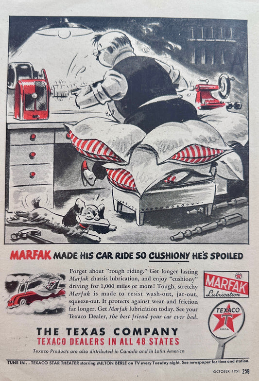 1951 Marfak Grease From Texaco - Spoils Users - Vintage Ad