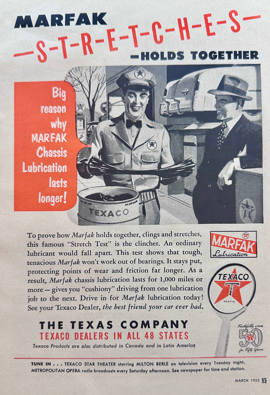 1952 Marfak Grease From Texaco passes the Stretch Test - Vintage Ad N886
