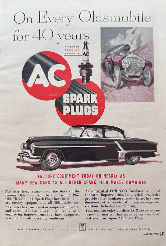 1952 Ac Spark Plugs on Every Oldsmobile for 40 years Vintage Ad S5