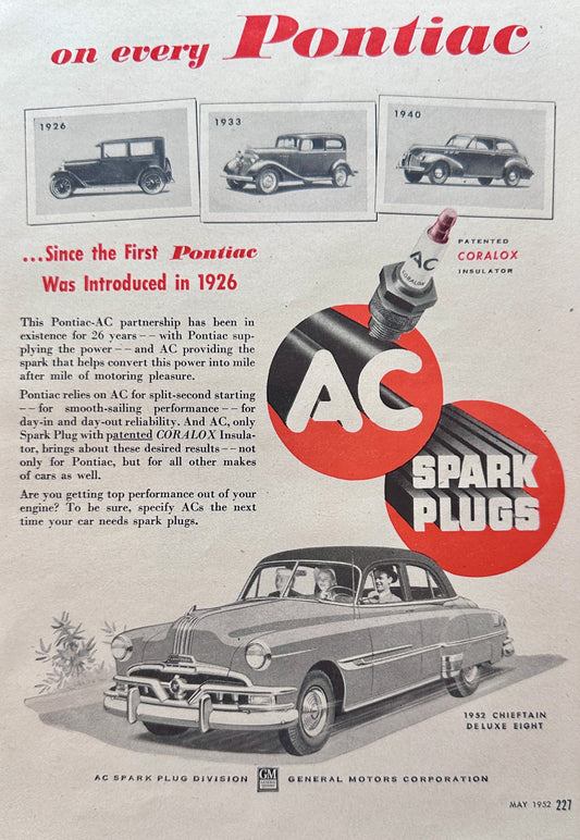 1952 AC Spark Plugs on Every Factory New Pontiac since 1926 S6