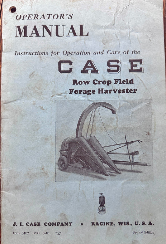 1940's Case Operator's Manual for Row Crop Field Forage Harvester N153