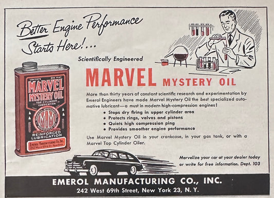1951 Marvel Mystery Oil By Emerol Better Engine Performance Starts Here! N598