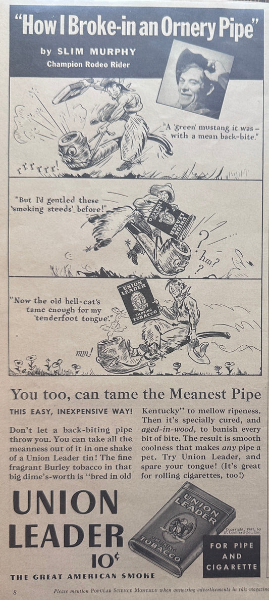 1937 Union Leader Pipe Tobacco An Ornery Pipe N906