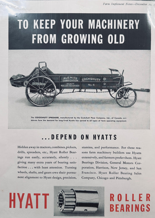 1938 Hyatt Roller Bearings - Cockshutt Spreader - Keeps Equipment Like New