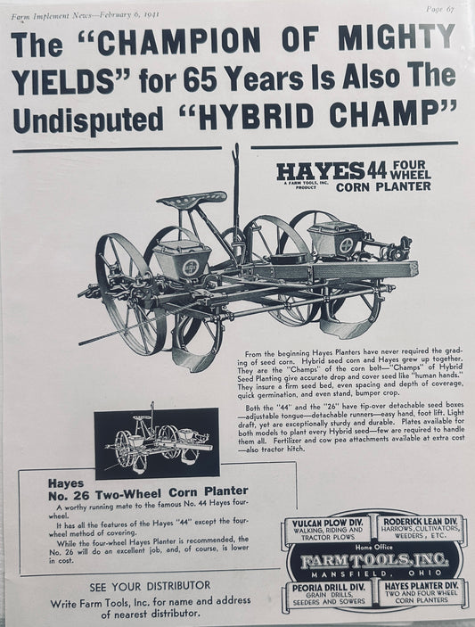 1941 Hayes 44 4-Wheel Corn Planter - Hybrid Champ- Vintage Ad N462