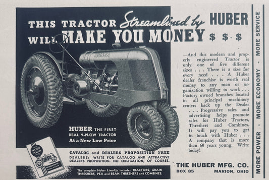 1938 Huber Streamlined Tractor will Make you Money - Vintage Ad N523