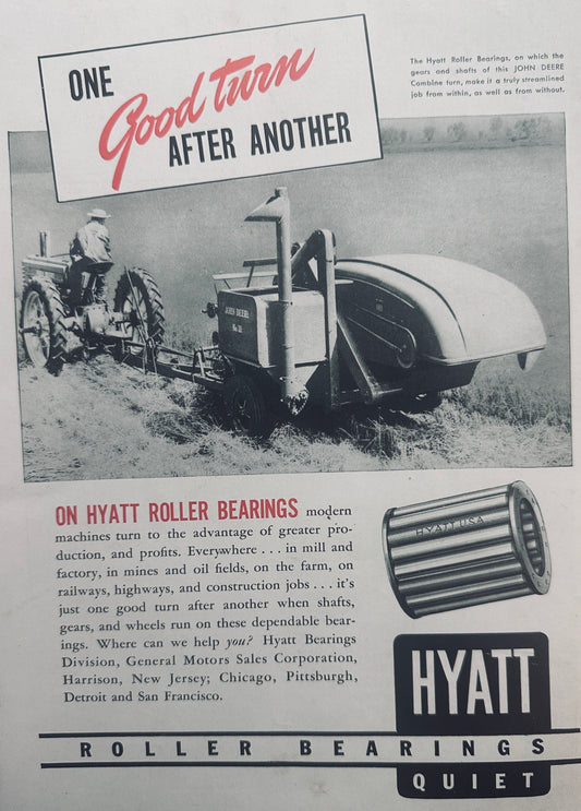 1940 John Deere Combine #11 Uses Hyatt Roller Bearings Ad N540
