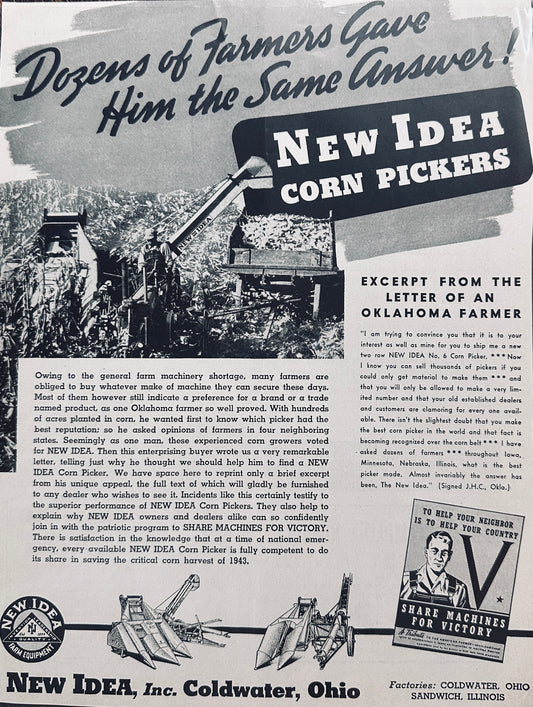 1943 New Idea Corn Pickers - Share Your Machines For Victory WWII Ad N709