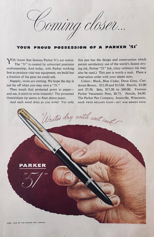 1945 WWII Era Parker Pen - Coming Closer ... Proud Possession of a Parker "51" N762