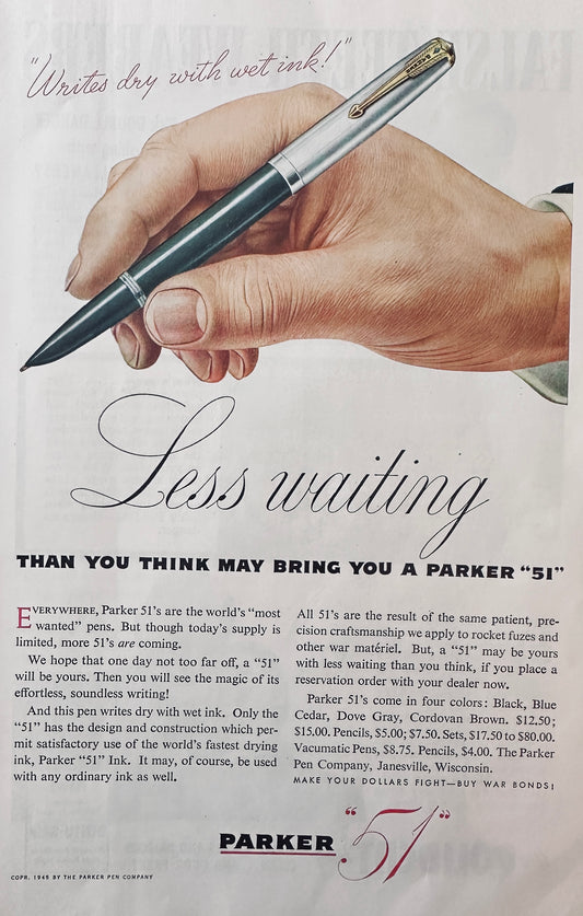 1945 Parker Pen - Less Waiting - Writes Dry with Wet Ink Vintage Ad N763
