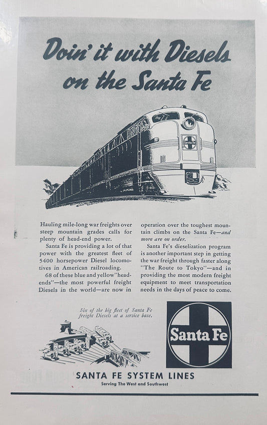 1945 Doin' It With Diesels on the Santa Fe Vintage WWII Era Ad N814
