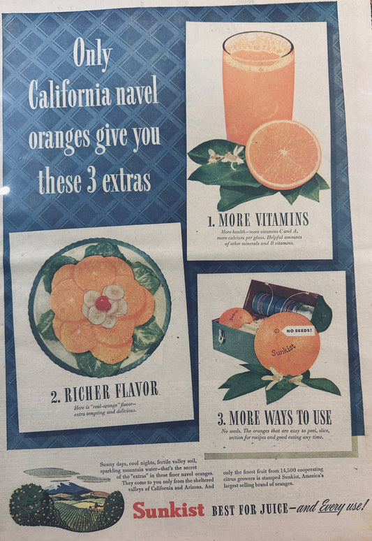 1947 Masterpiece Ad #695 California Navel Oranges - 3 Extras