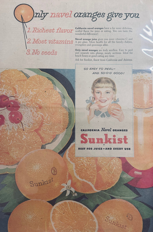 1950 Masterpiece Ad - Sunksist California Navel Oranges