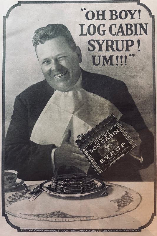 1919 Masterpiece Ad of Yesteryear - #729 Towle's Log Cabin Syrup