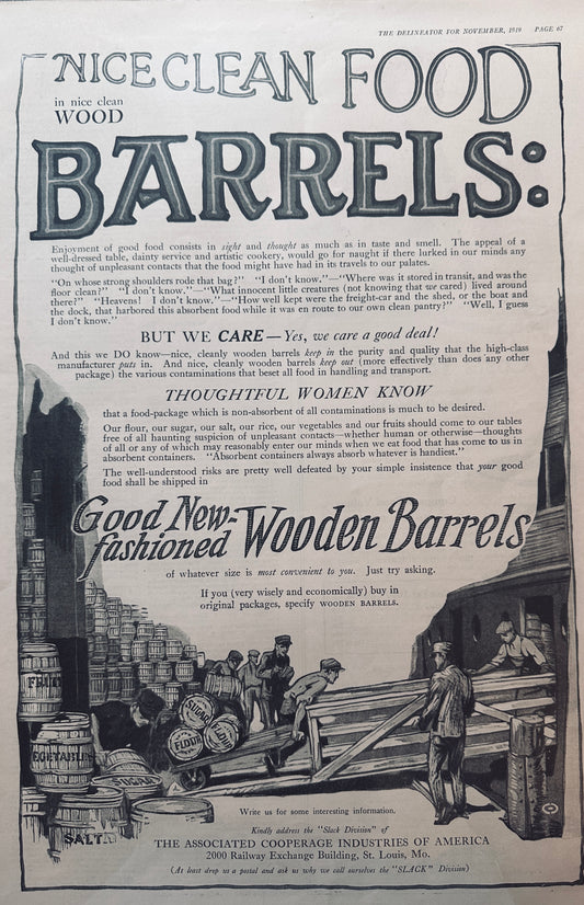 1919 Masterpiece Ad of Yesteryear #735 Wooden Barrels for Food Storage