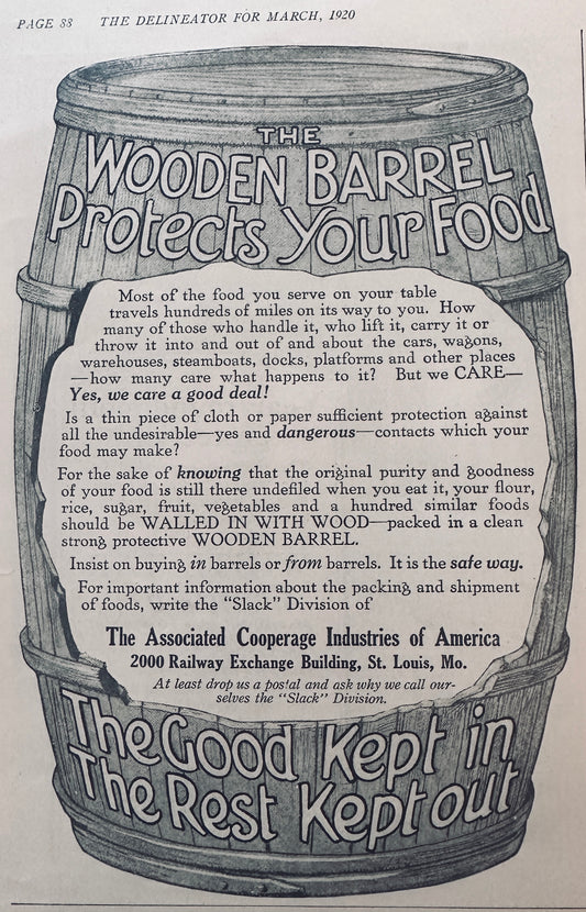 1920 Wooden Barrel Protects Your Food - Cooperage Association Vintage Ad S100