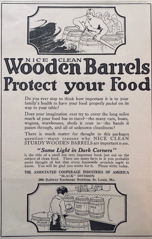 1920 Wooden Barrels Protect Food - Associated Cooperage Industries Ad S99