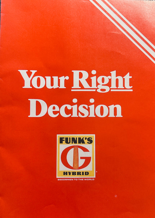 1972 Funk's G Hybrid & Columbiana Seed Magazine Insert #871 Right Decision