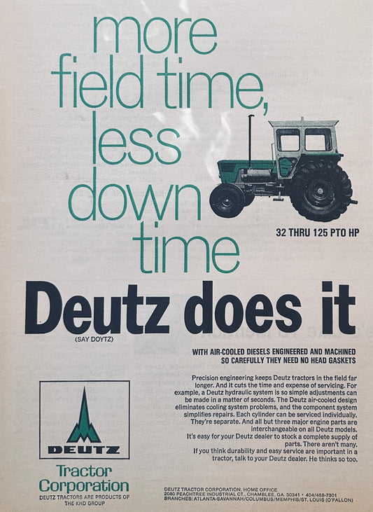 1972 Deutz (Say DOETZ) Diesel Tractor More Field Time #881 Vintage Ad