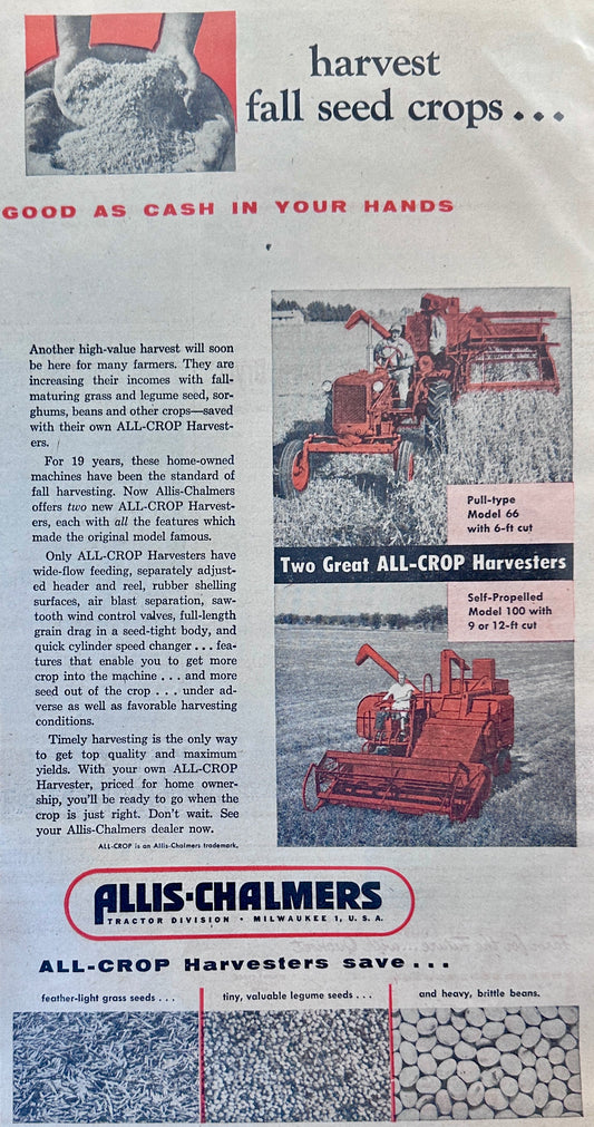 1954 Allis-Chalmers All Crop Harvesters Model 66 and Model 100 Ad #1152