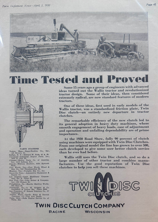 1930 Wallis Tractor Equipped with Twin Disc Clutches - CASE - Ad #1281