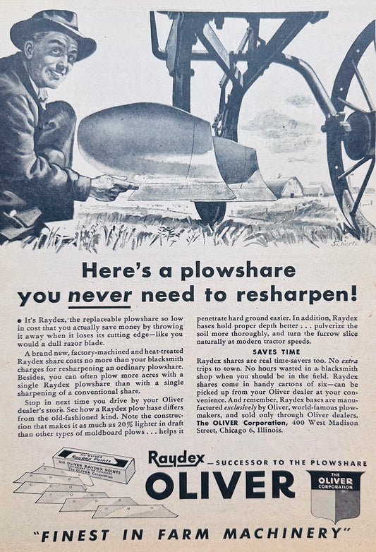 1945 Oliver Raydex Plowshares - Never Need to Sharpen - Ad #N1056