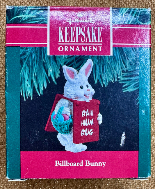 1990 Hallmark Keepsake Ornament Bah Hum Bug Billboard Easter Bunny