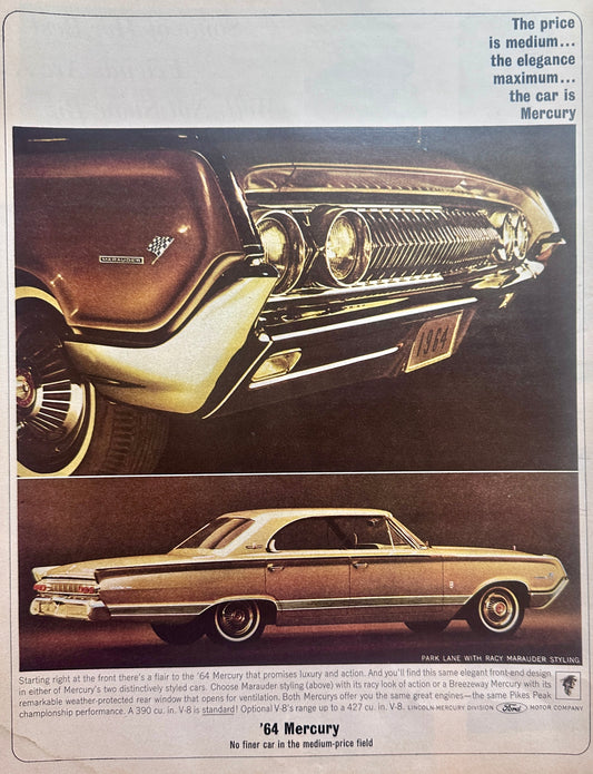 1964 Mercury Park Lane W/Racy Marauder Styling Ad #1586